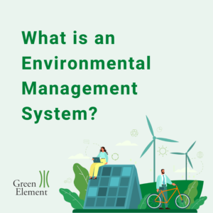 What is an Environmental Management System